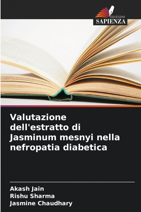Valutazione dell’estratto di Jasminum mesnyi nella nefropatia diabetica
