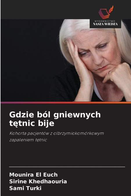 Gdzie ból gniewnych tętnic bije