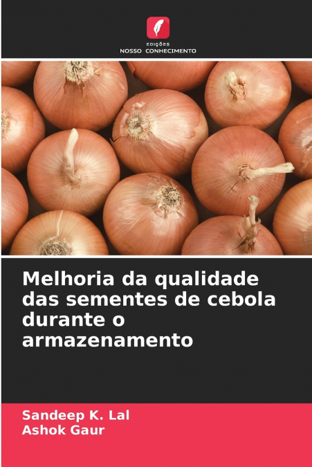 Melhoria da qualidade das sementes de cebola durante o armazenamento