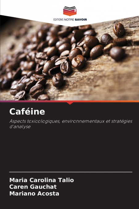Caféine