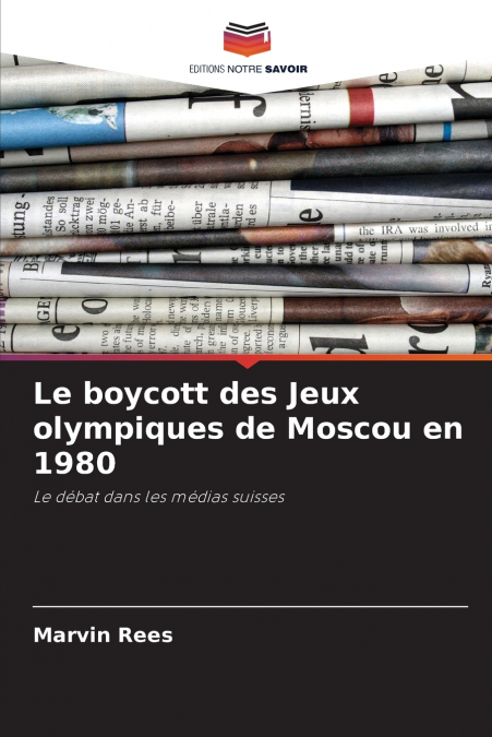 Le boycott des Jeux olympiques de Moscou en 1980