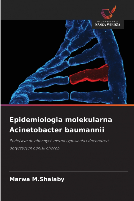Epidemiologia molekularna Acinetobacter baumannii