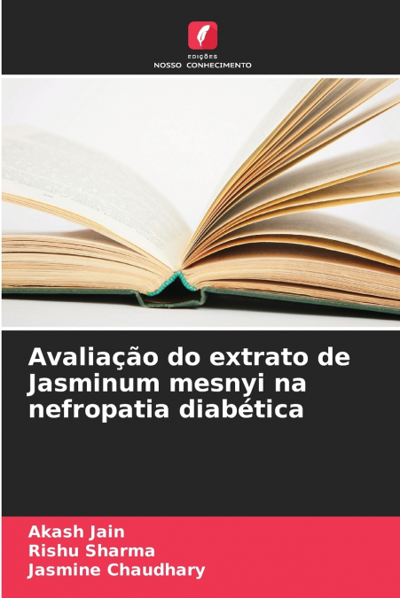 Avaliação do extrato de Jasminum mesnyi na nefropatia diabética