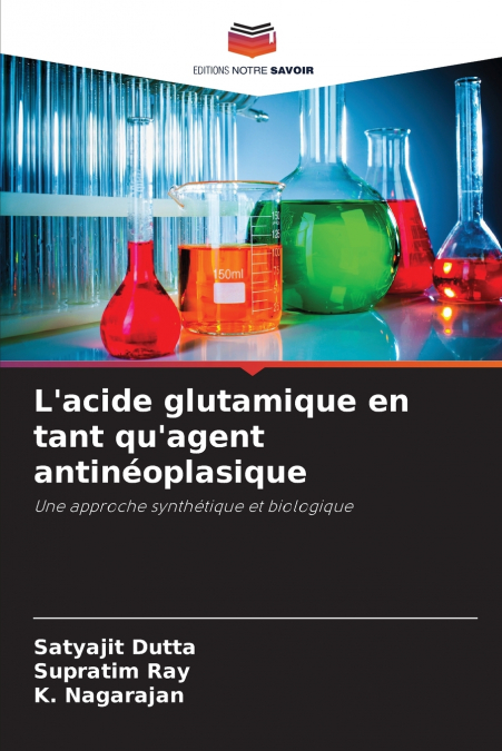 L’acide glutamique en tant qu’agent antinéoplasique