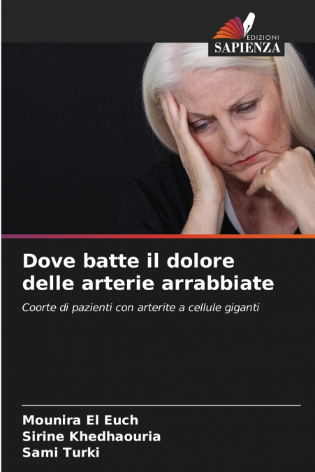Dove batte il dolore delle arterie arrabbiate