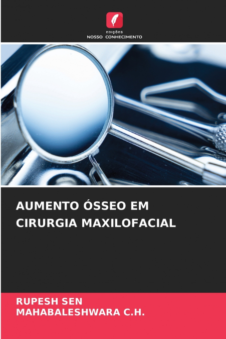 AUMENTO ÓSSEO EM CIRURGIA MAXILOFACIAL
