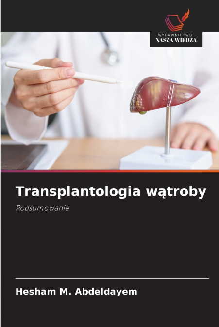 Transplantologia wątroby