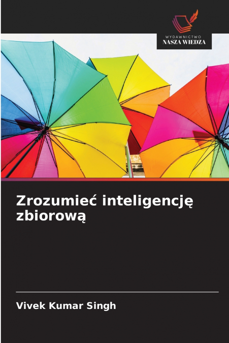 Zrozumieć inteligencję zbiorową