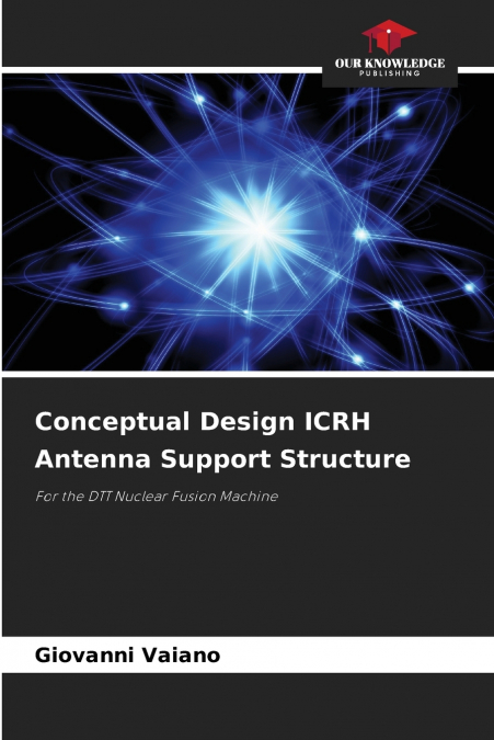 Conceptual Design ICRH Antenna Support Structure