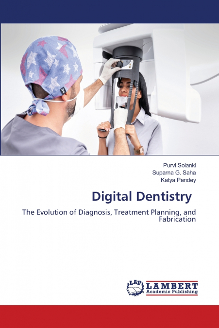 Digital Dentistry