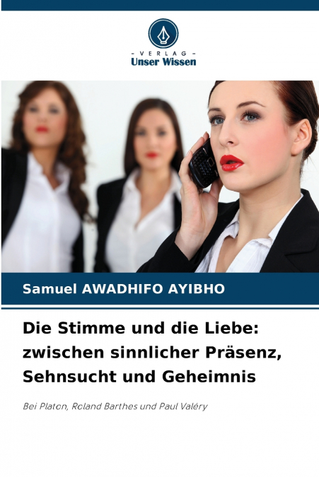 Die Stimme und die Liebe
