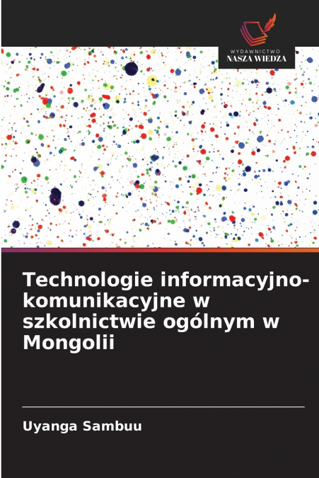 Technologie informacyjno-komunikacyjne w szkolnictwie ogólnym w Mongolii