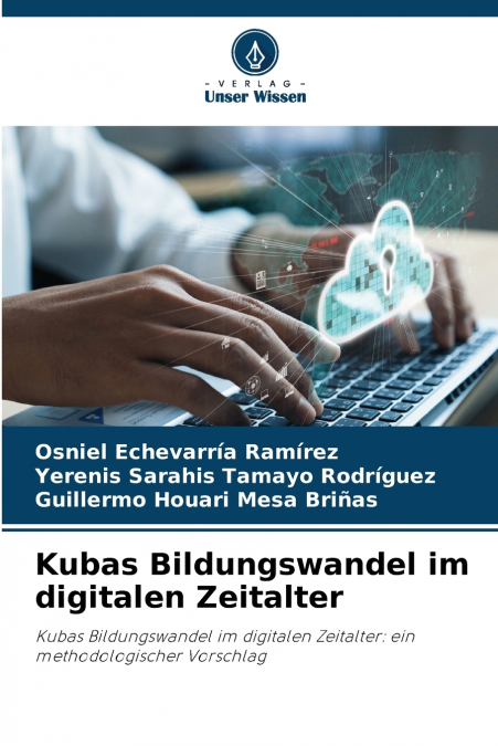 Kubas Bildungswandel im digitalen Zeitalter
