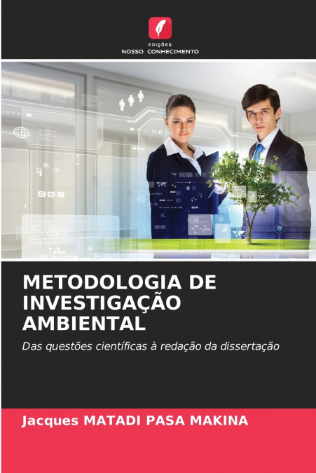 METODOLOGIA DE INVESTIGAÇÃO AMBIENTAL