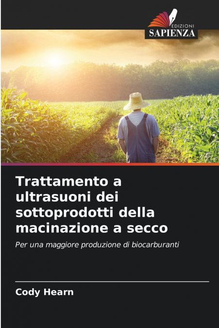 Trattamento a ultrasuoni dei sottoprodotti della macinazione a secco