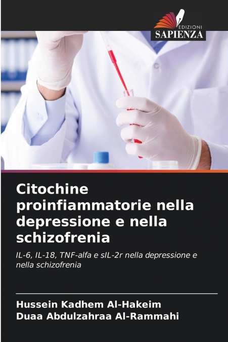 Citochine proinfiammatorie nella depressione e nella schizofrenia