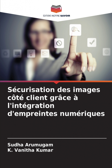 Sécurisation des images côté client grâce à l’intégration d’empreintes numériques