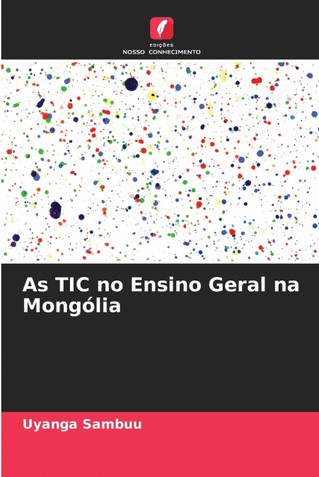 As TIC no Ensino Geral na Mongólia