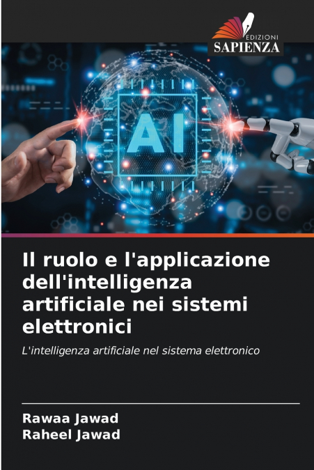 Il ruolo e l’applicazione dell’intelligenza artificiale nei sistemi elettronici