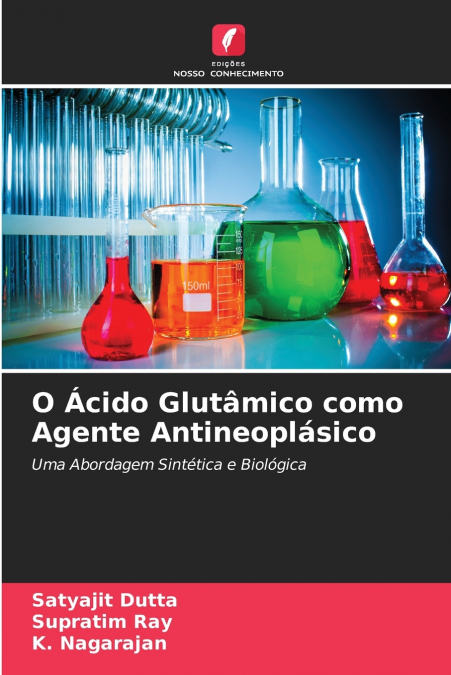 O Ácido Glutâmico como Agente Antineoplásico