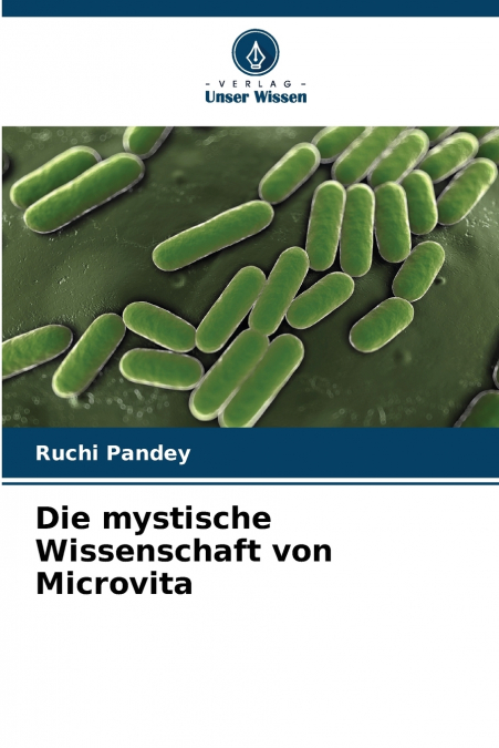Die mystische Wissenschaft von Microvita