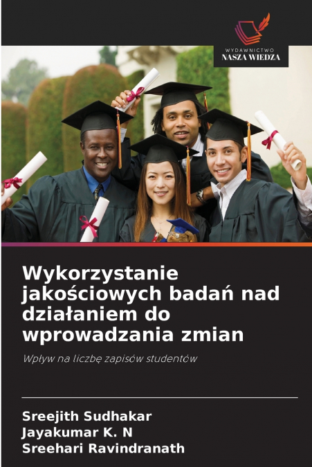 Wykorzystanie jakościowych badań nad działaniem do wprowadzania zmian
