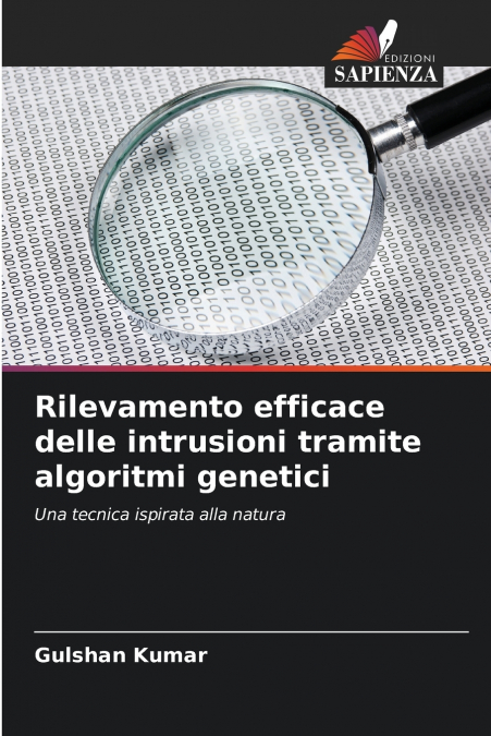 Rilevamento efficace delle intrusioni tramite algoritmi genetici