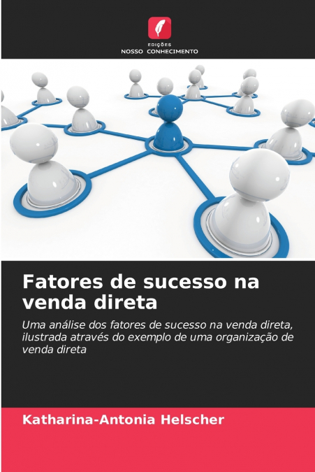 Fatores de sucesso na venda direta