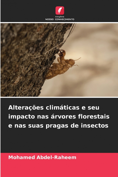 Alterações climáticas e seu impacto nas árvores florestais e nas suas pragas de insectos