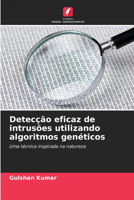 Detecção eficaz de intrusões utilizando algoritmos genéticos