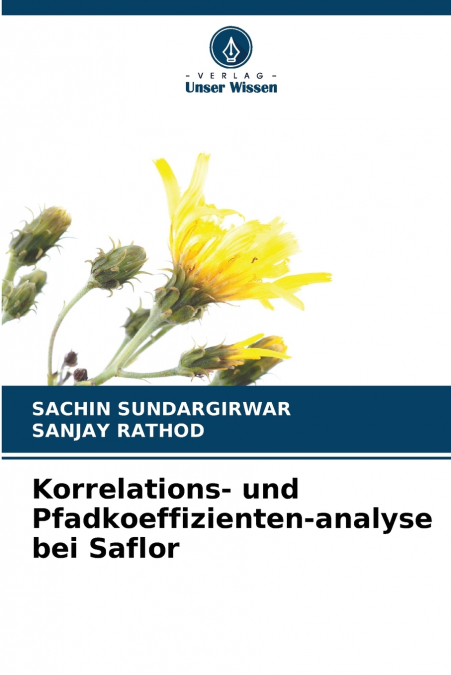 Korrelations- und Pfadkoeffizienten-analyse bei Saflor