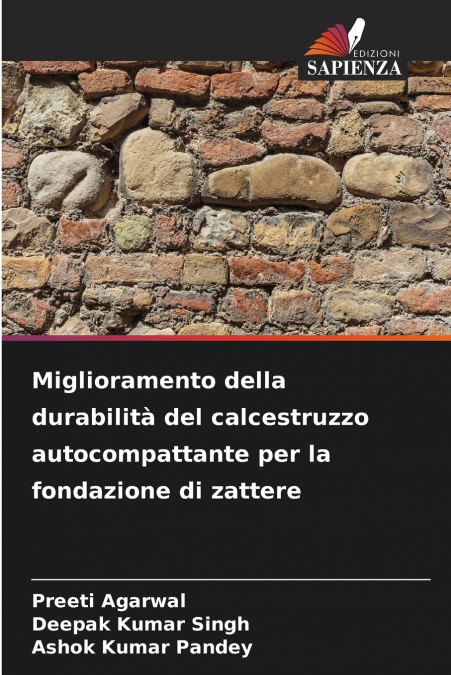 Miglioramento della durabilità del calcestruzzo autocompattante per la fondazione di zattere
