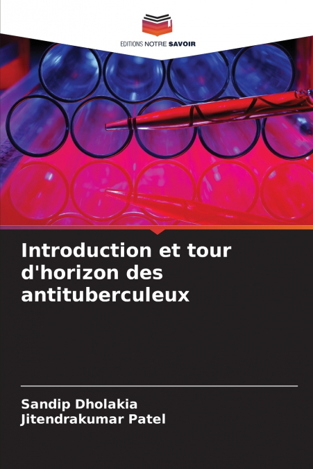 Introduction et tour d’horizon des antituberculeux