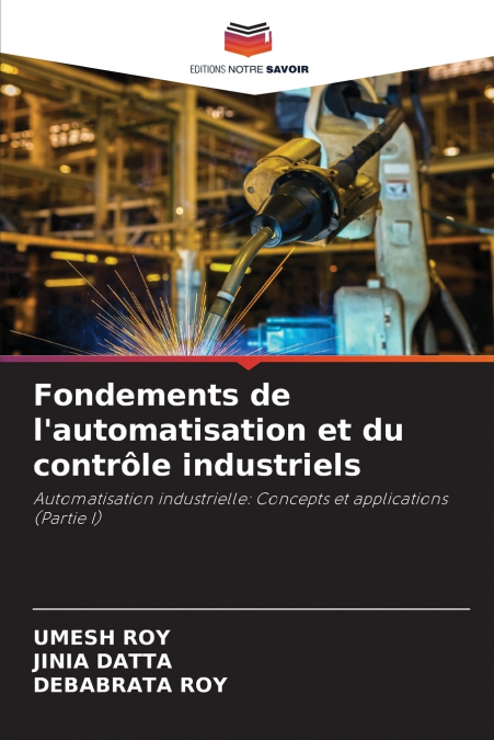 Fondements de l’automatisation et du contrôle industriels