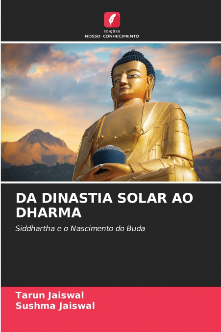 DA DINASTIA SOLAR AO DHARMA