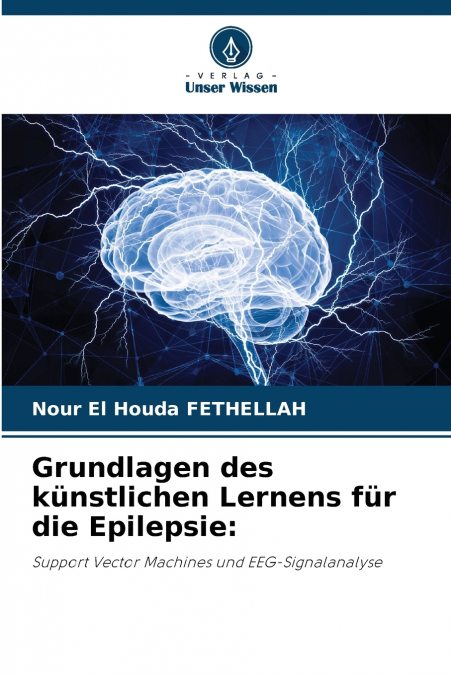 Grundlagen des künstlichen Lernens für die Epilepsie