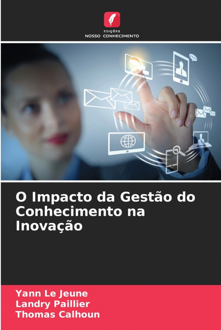 O Impacto da Gestão do Conhecimento na Inovação