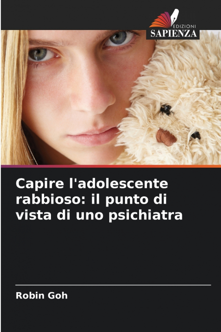 Capire l’adolescente rabbioso