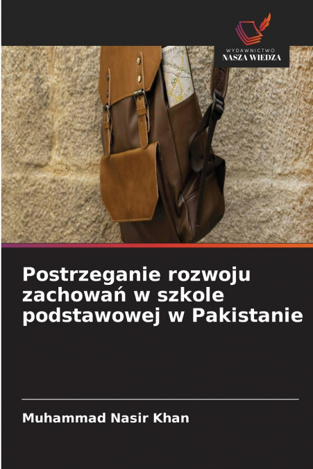 Postrzeganie rozwoju zachowań w szkole podstawowej w Pakistanie