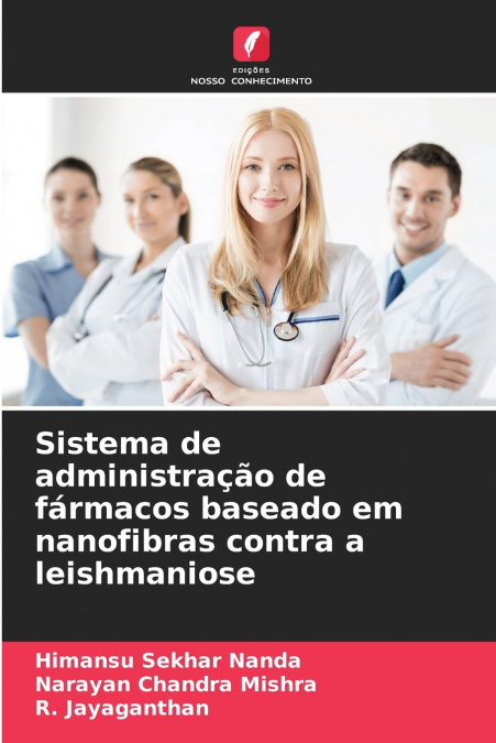 Sistema de administração de fármacos baseado em nanofibras contra a leishmaniose