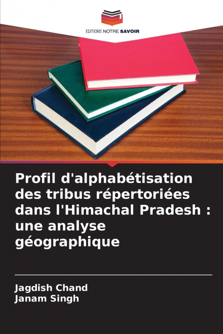 Profil d’alphabétisation des tribus répertoriées dans l’Himachal Pradesh