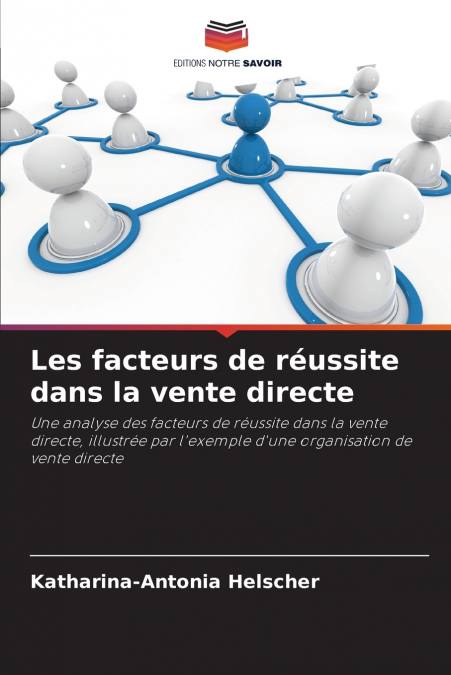 Les facteurs de réussite dans la vente directe