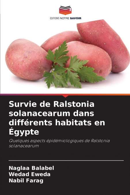 Survie de Ralstonia solanacearum dans différents habitats en Égypte