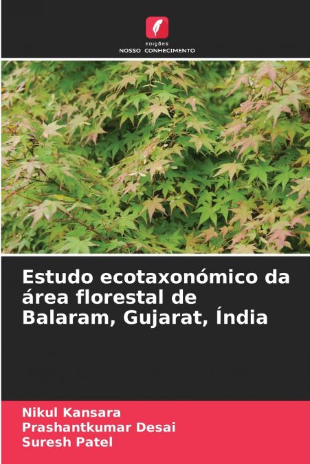 Estudo ecotaxonómico da área florestal de Balaram, Gujarat, Índia