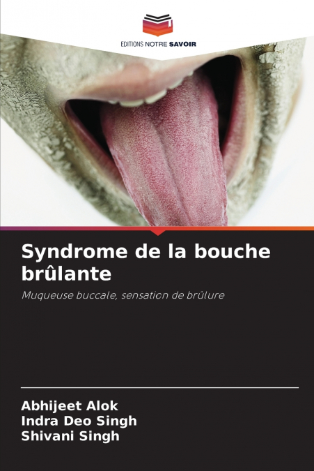 Syndrome de la bouche brûlante