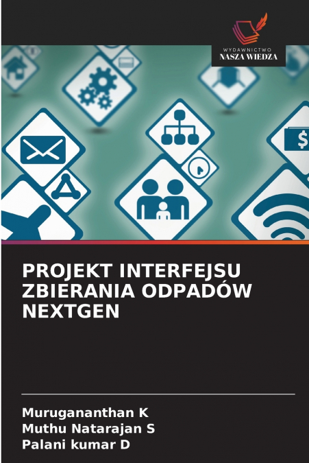 PROJEKT INTERFEJSU ZBIERANIA ODPADÓW NEXTGEN