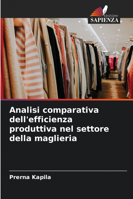 Analisi comparativa dell’efficienza produttiva nel settore della maglieria