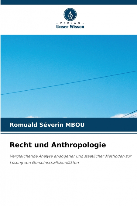 Recht und Anthropologie