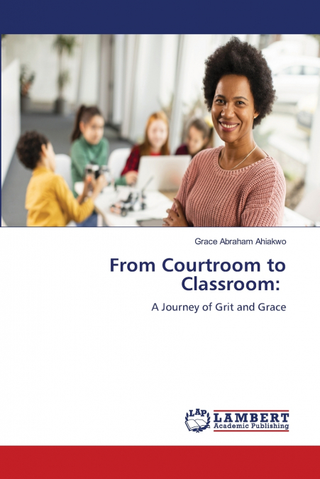 From Courtroom to Classroom
