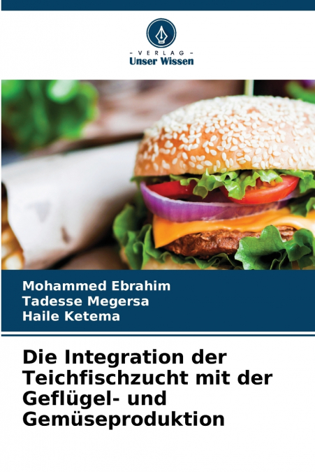 Die Integration der Teichfischzucht mit der Geflügel- und Gemüseproduktion